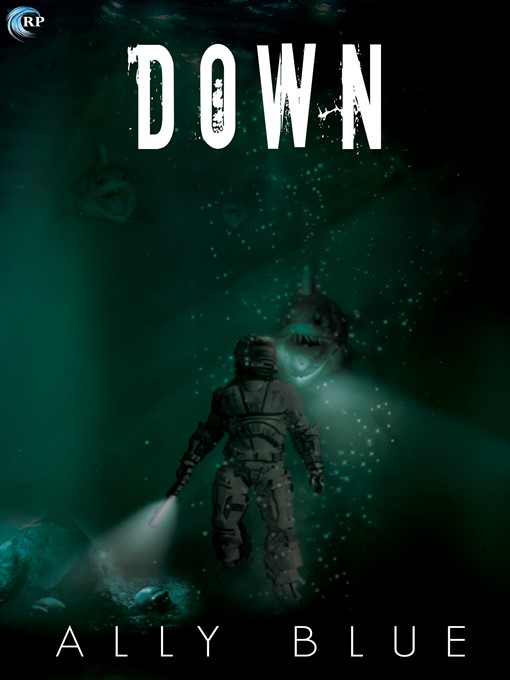 Title details for Down by Ally Blue - Available
